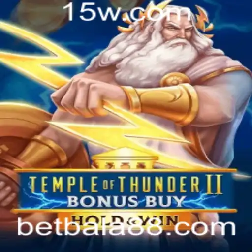 Descubra as Aventuras de TempleofThunderIIBonusBuy com Bala88